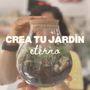 Crea tu jardín eterno